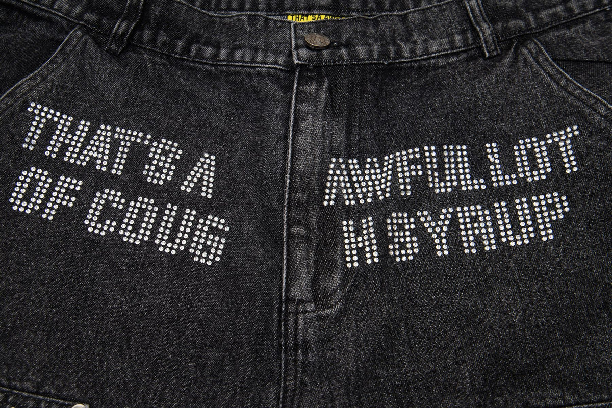 THAT'S A AWFUL LOT OF COUGH SYRUP Rhinestone Washed Denim Shorts ¡ª detail